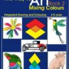 The Way To Art Mixing Colours Book 2