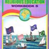 The New Integrated Approach Religious Education Workbook 5