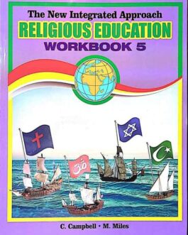 The New Integrated Approach Religious Education Workbook 5