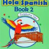 Hola Spanish Book 2