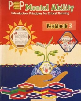 PEP Mental Ability Introductory Principles for Critical Thinking Workbook 3
