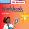 Primary Science PEP Revision Workbook Grade 6