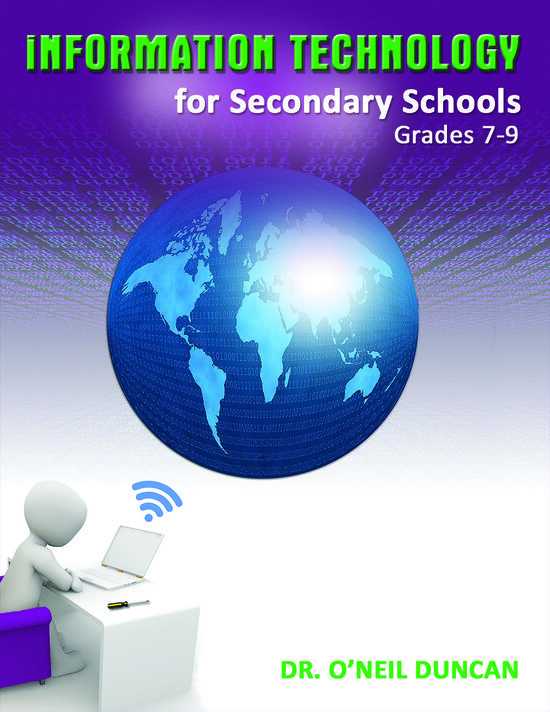 Information Technology for Secondary Schools Grades 7-9