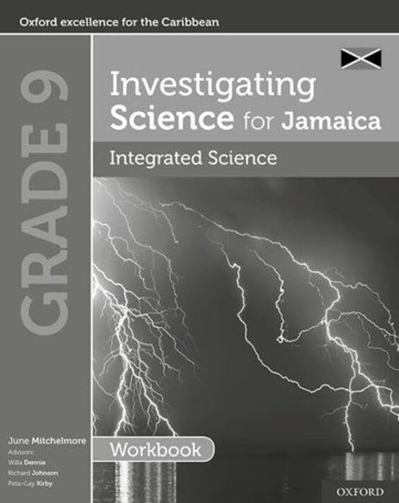 Investigating Science for Jamaica – Integrated Science Workbook Grade 9