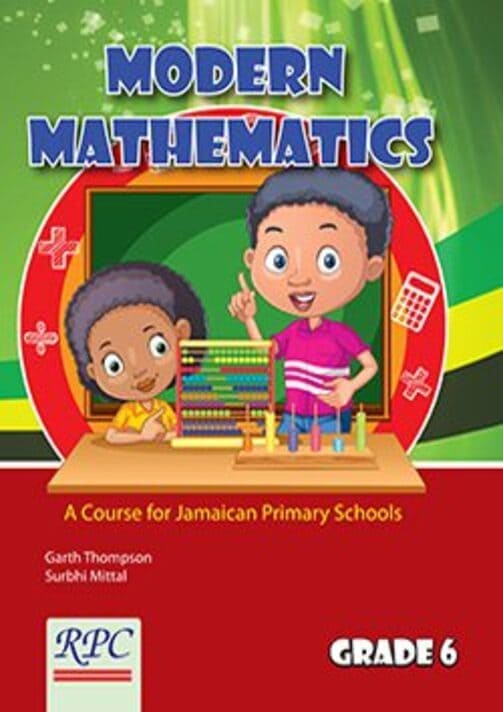 Modern Mathematics A Course for Jamaican Primary Schools Grade 6