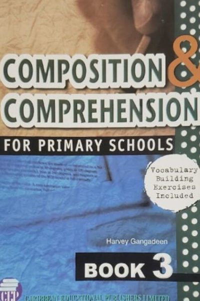 Composition & Comprehension for Primary Schools Book 3