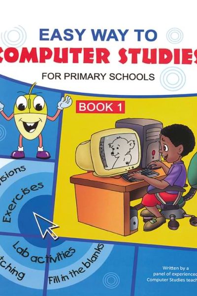Easy Way To Computer Studies Book 1