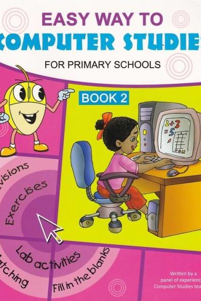 Easy Way To Computer Studies Book 2