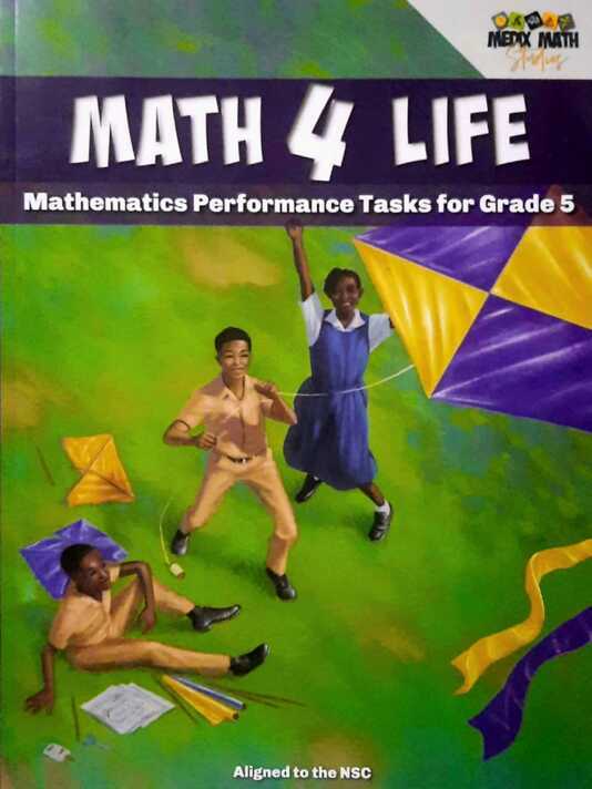 Math 4 Life – Mathematics Performance Tasks for Grade 5