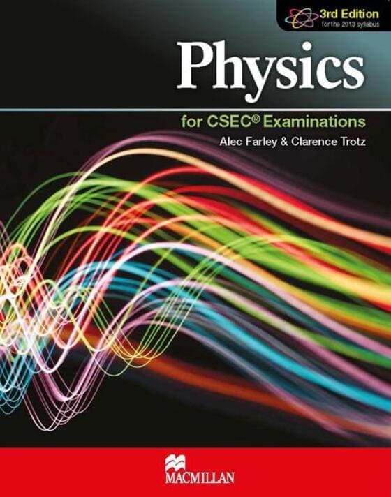 Physics for CSEC Examinations 3rd Edition