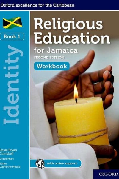 Religious Education for Jamaica Workbook 1-Identity
