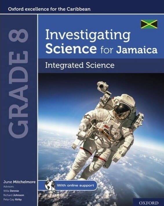 Investigating Science for Jamaica-Integrated Science Grade 8