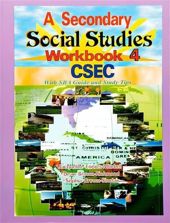 A Secondary Social Studies Workbook 4 CSEC
