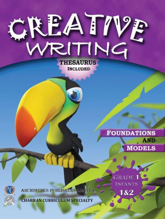 Creative Writing Grade 1 (Infants 1 and 2)