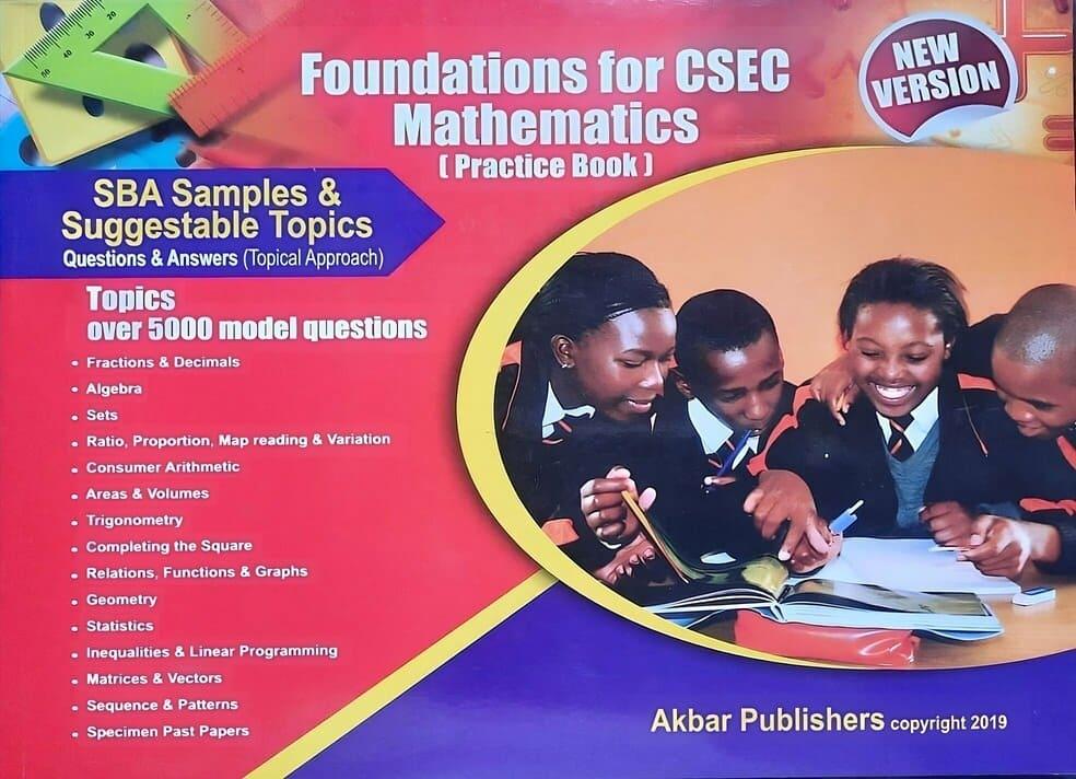 Foundations for CSEC Mathematics Practice Book New Version
