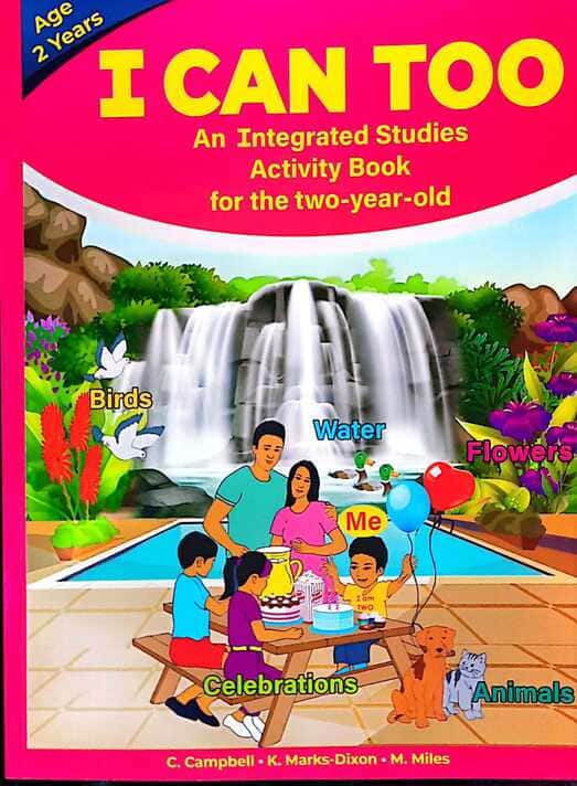 I Can Too An Infant Integrated Studies Activity Book for the two-year-old