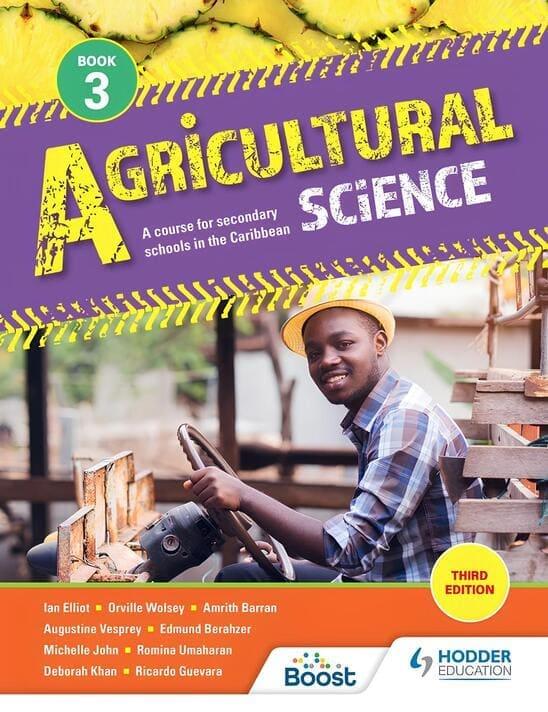 Agricultural Science Book 3: A course for secondary schools in the Caribbean