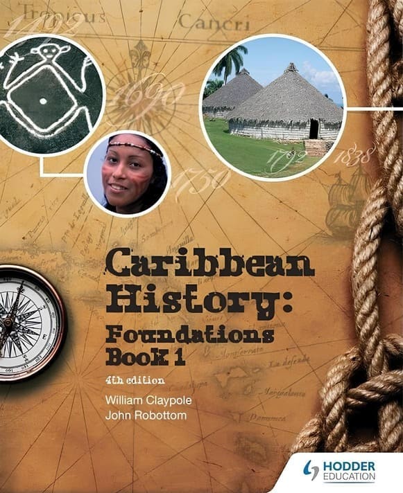 Caribbean History: Foundation Book 1 4th Edition