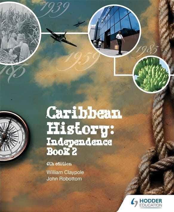 Caribbean History: Independence Book 2 4th Edition