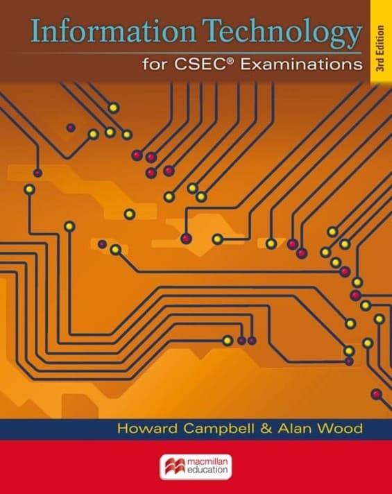 Information Technology for CSEC Examinations 3rd Edition