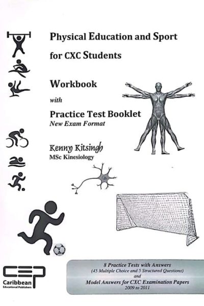 Physical Education & Sports for CXC Students Workbook with Practice Test Booklet