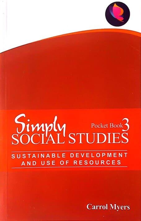 Simply Social Studies Pocket Book 3 – Sustainable Development And Use Of Resources
