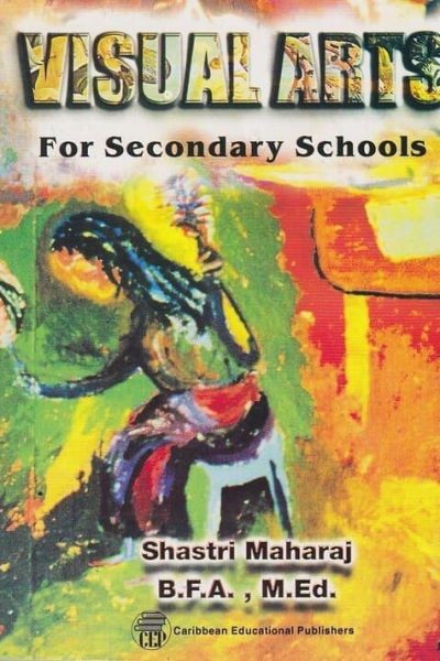 Visual Arts for Secondary Schools