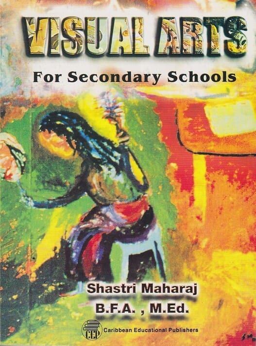 Visual Arts for Secondary Schools