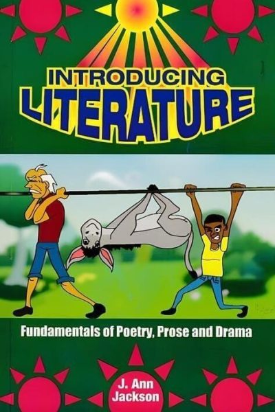 Introducing Literature Fundamental of Poetry, Prose and Drama