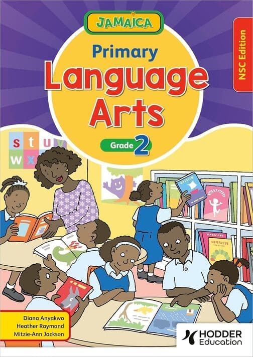 Jamaica Primary Language Arts Grade 2 NSC Edition