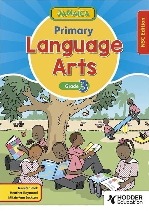Jamaica Primary Language Arts Grade 3 NSC Edition