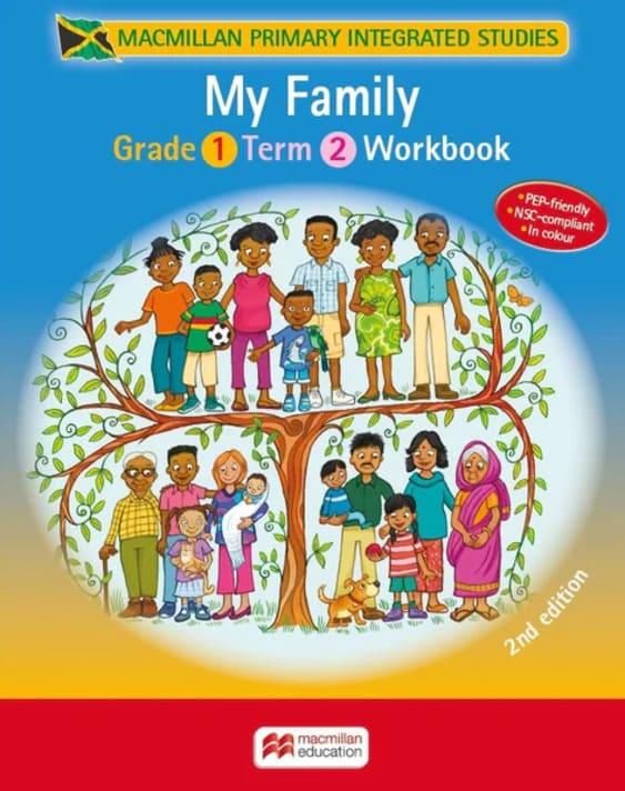Macmillan Primary Integrated Studies My Family Workbook Grade 1 Term 2