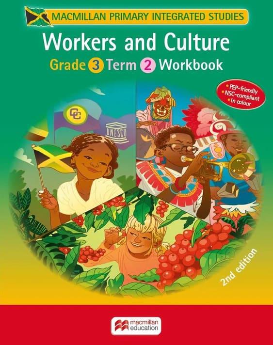 Macmillan Primary Integrated Studies Workers and Culture Workbook Grade 3 Term 2