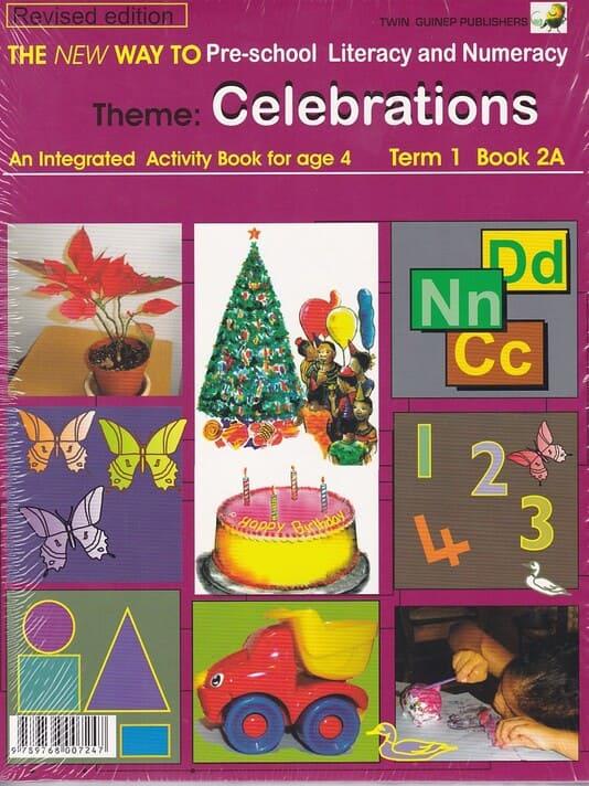 The New Way To Pre-School Literacy and Numeracy Activity Books 2A & 2B Revised Edition