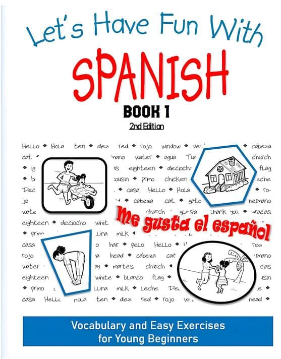 Let's Have Fun With Spanish Book 1