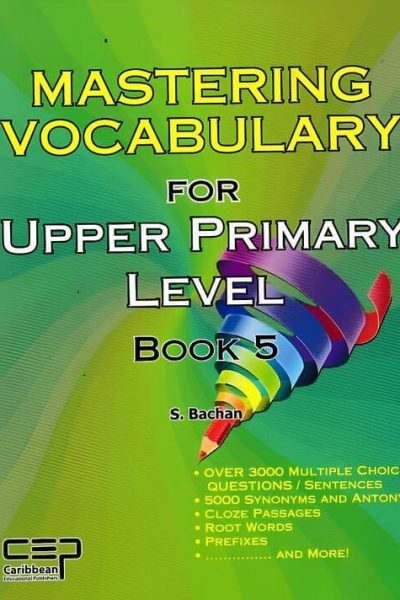 Mastering Vocabulary Book 5 Common Entrance Level