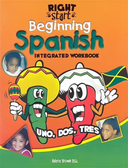 Right Start Beginning Spanish Integrated Workbook