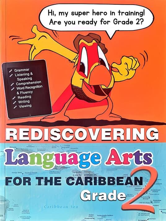 Rediscovering Language Arts for the Caribbean Grade 2