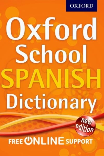 Oxford School Spanish Dictionary