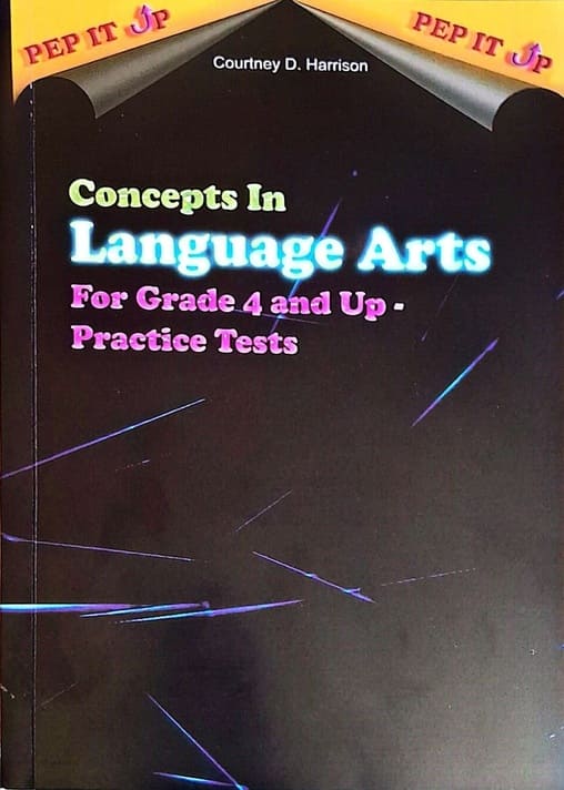 Concepts in Language Arts For Grade 4 and Up – Practice Tests