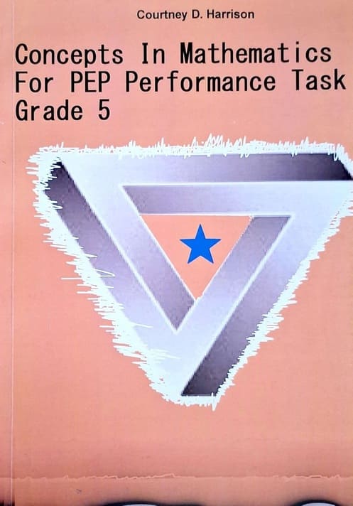 Concepts In Mathematics For PEP Performance Task Grade 5