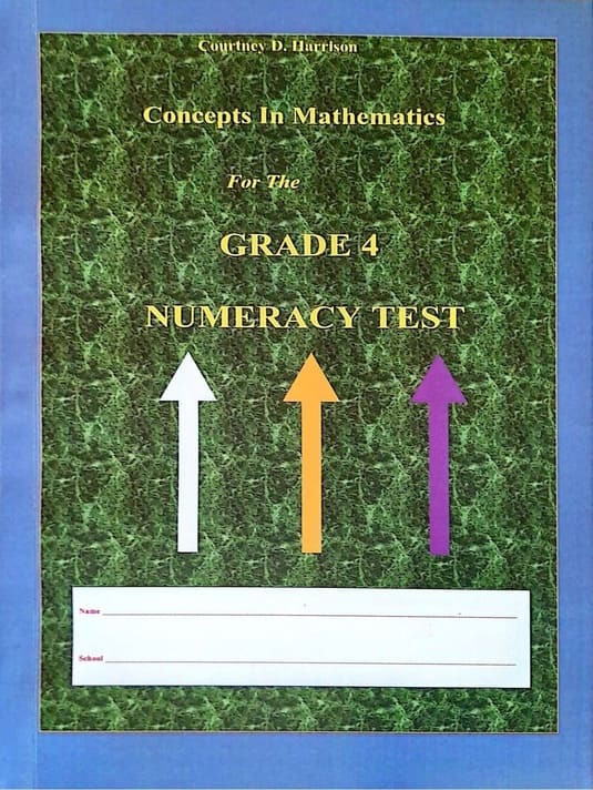 Concepts In Mathematics For The Grade 4 Numeracy Test