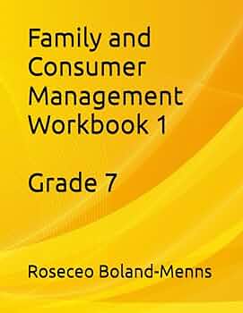 Family and Consumer Management Workbook 1