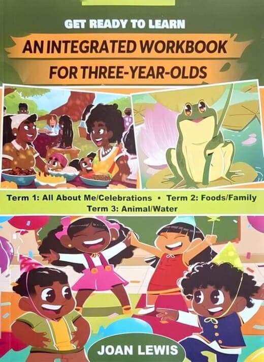 Get Ready to Learn – An Integrated Workbook for Three-Year-Olds