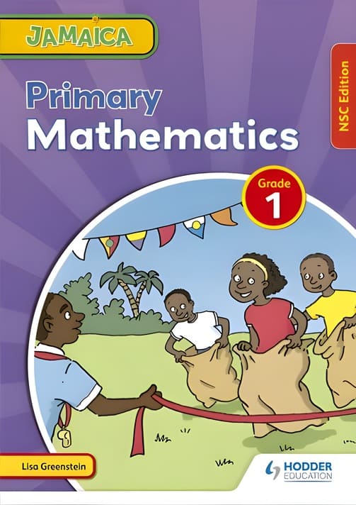 Jamaica Primary Mathematics Grade 1 NSC Edition