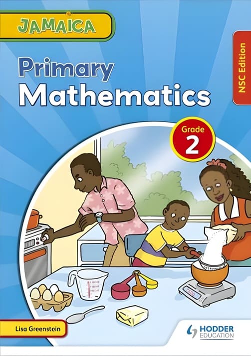 Jamaica Primary Mathematics Grade 2 NSC Edition