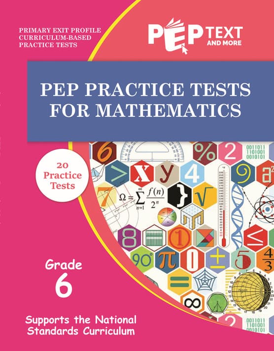 PEP Practice Test for Mathematics Grade 6