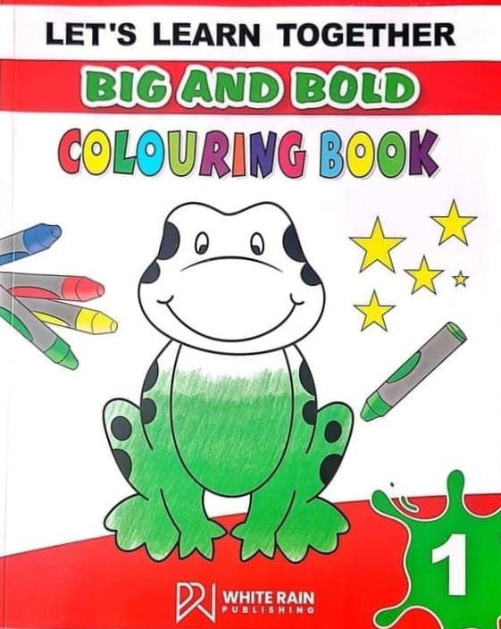 Let's Learn Together Big and Bold Colouring Book 1